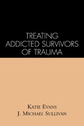 Bild: Treating Addicted Survivors of Trauma - Guilford Publications