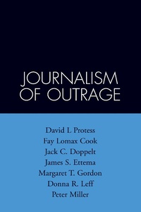 Enlarge image Cover: The Journalism of Outrage - Guilford Publications