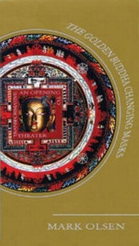 Enlarge image Cover: The Golden Buddha Changing Masks - Gateways Books & Tapes,US