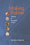 Cover: Making Babies - Wilfrid Laurier University Press