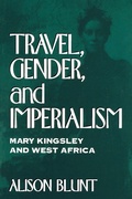 Cover: Travel, Gender, and Imperialism - Guilford Publications