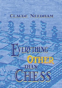 Enlarge image Cover: Everything Other Than Chess - Gateways Books & Tapes,US