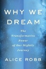 Cover: Why We Dream - Mariner Books