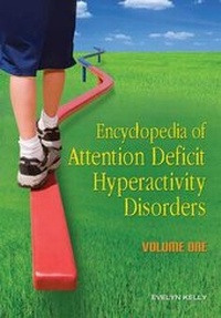 Enlarge image Cover: Encyclopedia of Attention Deficit Hyperactivity Disorders - Greenwood Press