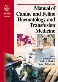 Abbildung von: BSAVA Manual of Small Animal Haematology and Haemostasis - British Small Animal Veterinary Association