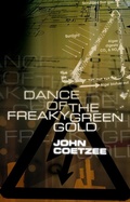 Cover: Dance of the freaky green gold - Tafelberg