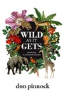 Cover: Wild as it Gets - Tafelberg