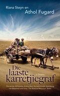 Cover: Die laaste karretjiegraf - Human & Rousseau