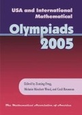 Cover: USA and International Mathematical Olympiads 2005 - Mathematical Association of America