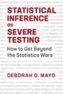 Cover: Statistical Inference as Severe Testing - Cambridge University Press