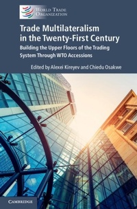 Enlarge image Cover: Trade Multilateralism in the Twenty-First Century - Cambridge University Press