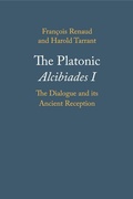 Cover: The Platonic Alcibiades I - Cambridge University Press