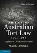 Cover: A History of Australian Tort Law 1901-1945 - Cambridge University Press