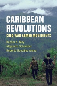 Abbildung von: Caribbean Revolutions - Cambridge University Press