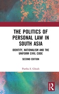 Cover: The Politics of Personal Law in South Asia - Routledge India