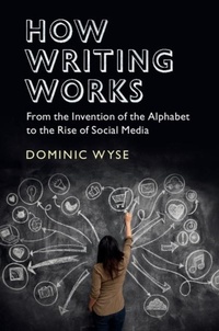Abbildung von: How Writing Works - Cambridge University Press