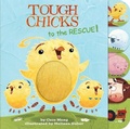Cover: Tough Chicks to the Rescue (Tabbed Touch and Feel) - Hmh Books for Young Readers
