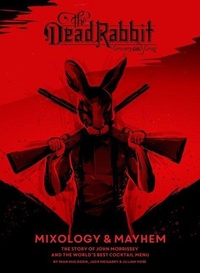 Enlarge image Cover: The Dead Rabbit Mixology & Mayhem - Harvest
