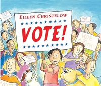 Enlarge image Cover: Vote! - Hmh Books for Young Readers