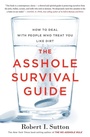 Cover: The Asshole Survival Guide - Harper Business
