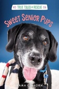 Cover: Sweet Senior Pups - Hmh Books for Young Readers