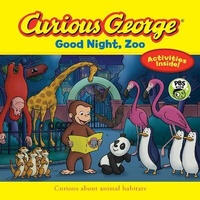 Enlarge image Cover: Curious George Good Night, Zoo - HarperCollins