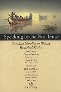 Cover: Speaking in the Past Tense - Wilfrid Laurier University Press