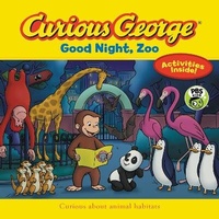Enlarge image Cover: Curious George Good Night, Zoo - Hmh Books for Young Readers