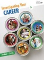 Cover: Investigating Your Career, Updated Precision Exams Edition, 3rd - South Western Educational Publishing