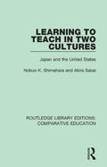 Cover: Learning to Teach in Two Cultures - Routledge