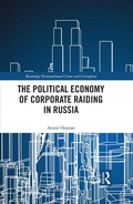 Cover: The Political Economy of Corporate Raiding in Russia - Routledge