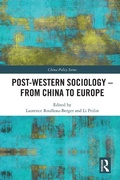 Cover: Post-Western Sociology - From China to Europe - Routledge