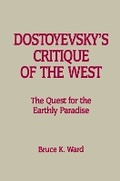 Cover: Dostoyevsky's Critique of the West - Wilfrid Laurier University Press
