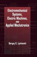 Cover: Electromechanical Systems, Electric Machines, and Applied Mechatronics - CRC Press