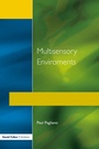 Cover: Multisensory Environments - David Fulton Publishers Ltd