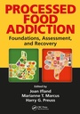 Cover: Processed Food Addiction - CRC Press