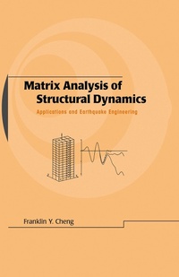 Enlarge image Cover: Matrix Analysis of Structural Dynamics - CRC Press