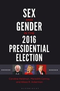 Cover: Sex and Gender in the 2016 Presidential Election - Praeger Publishers Inc