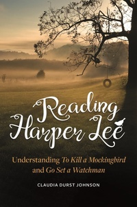 Enlarge image Cover: Reading Harper Lee - Greenwood Press