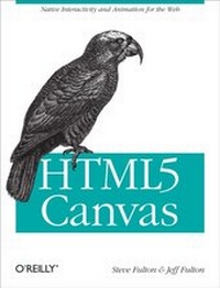 Enlarge image Cover: HTML5 Canvas - O'Reilly