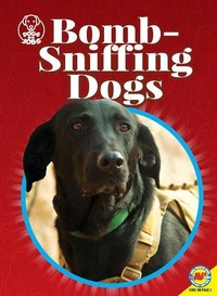 Enlarge image Cover: Bomb-Sniffing Dogs - Av2