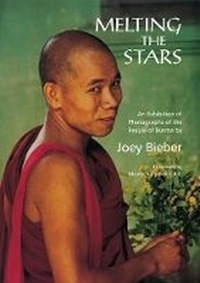 Abbildung von: Melting the Stars: Photographs of the People of Burma - Christie's Books