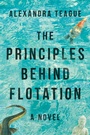 Cover: The Principles Behind Flotation - Skyhorse Publishing