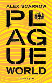 Enlarge image Cover: Plague World - Macmillan Children's Books