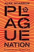 Cover: Plague Nation - Macmillan Children's Books