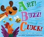 Cover: Arf! Buzz! Cluck! - Little Simon