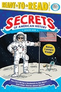 Cover: You Can't Bring a Sandwich to the Moon . . . and Other Stories about Space! - Simon Spotlight