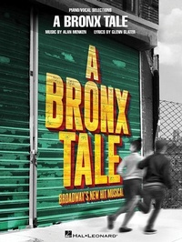 Enlarge image Cover: A Bronx Tale - Hal Leonard Corporation