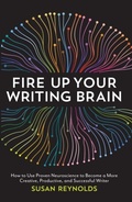 Cover: Fire Up Your Writing Brain - Writer's Digest Books