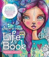 Abbildung von: Create Your Life Book - Quarry Books